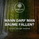 Ein künstlicher Verlauf der Baumvegetation von Winter bis Herbst und dazu die Frage wann Bäume gefällt werden dürfen
